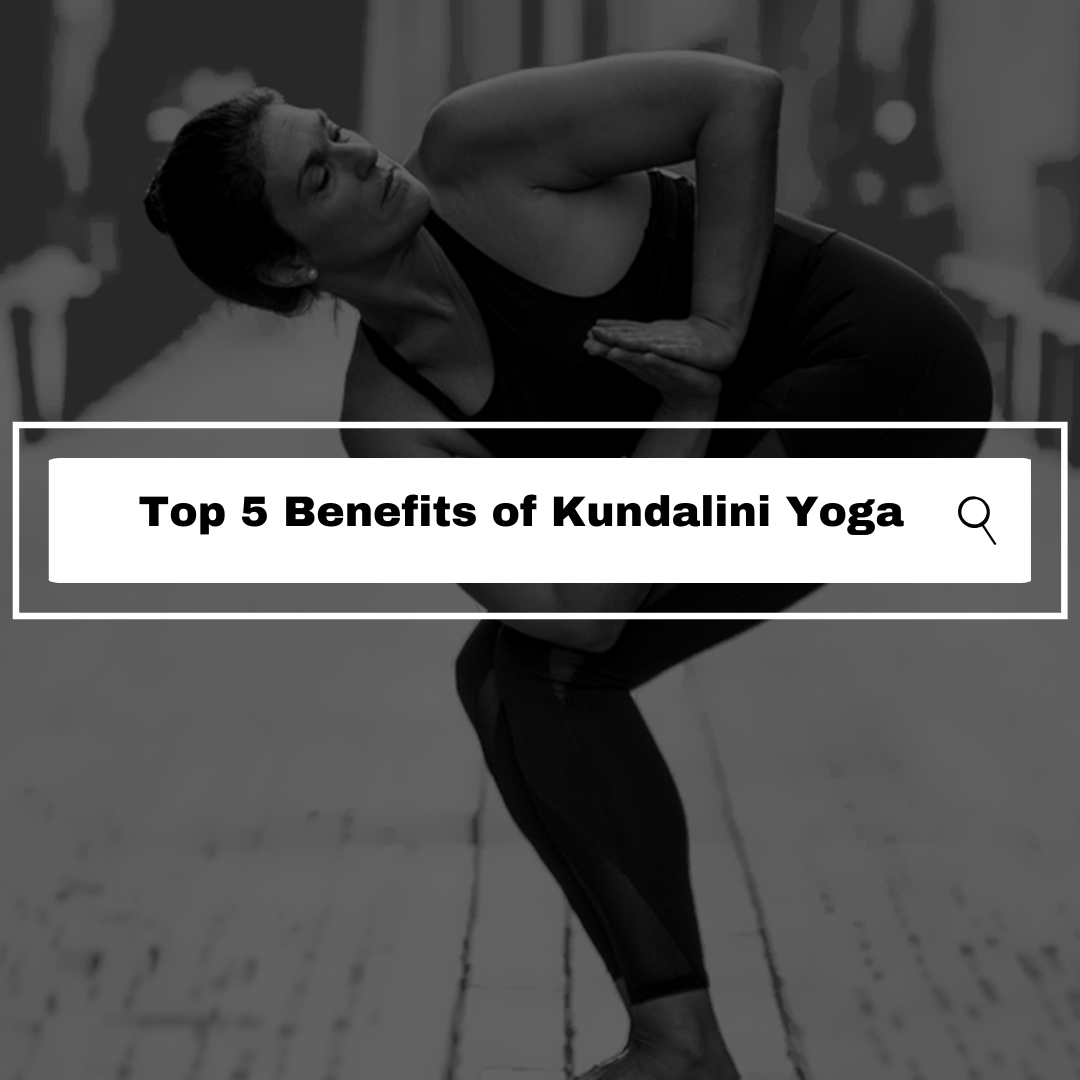 benefits of kundalini yoga
