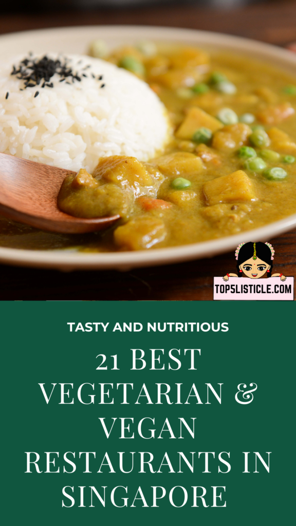 best vegetarian restaurants in Singapore - top5listicle